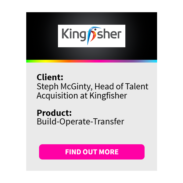 Kingfisher logo, text: Client- Steph McGinty, Head of Talent Acquisition at Kingfisher Product: Build Operate Transfer